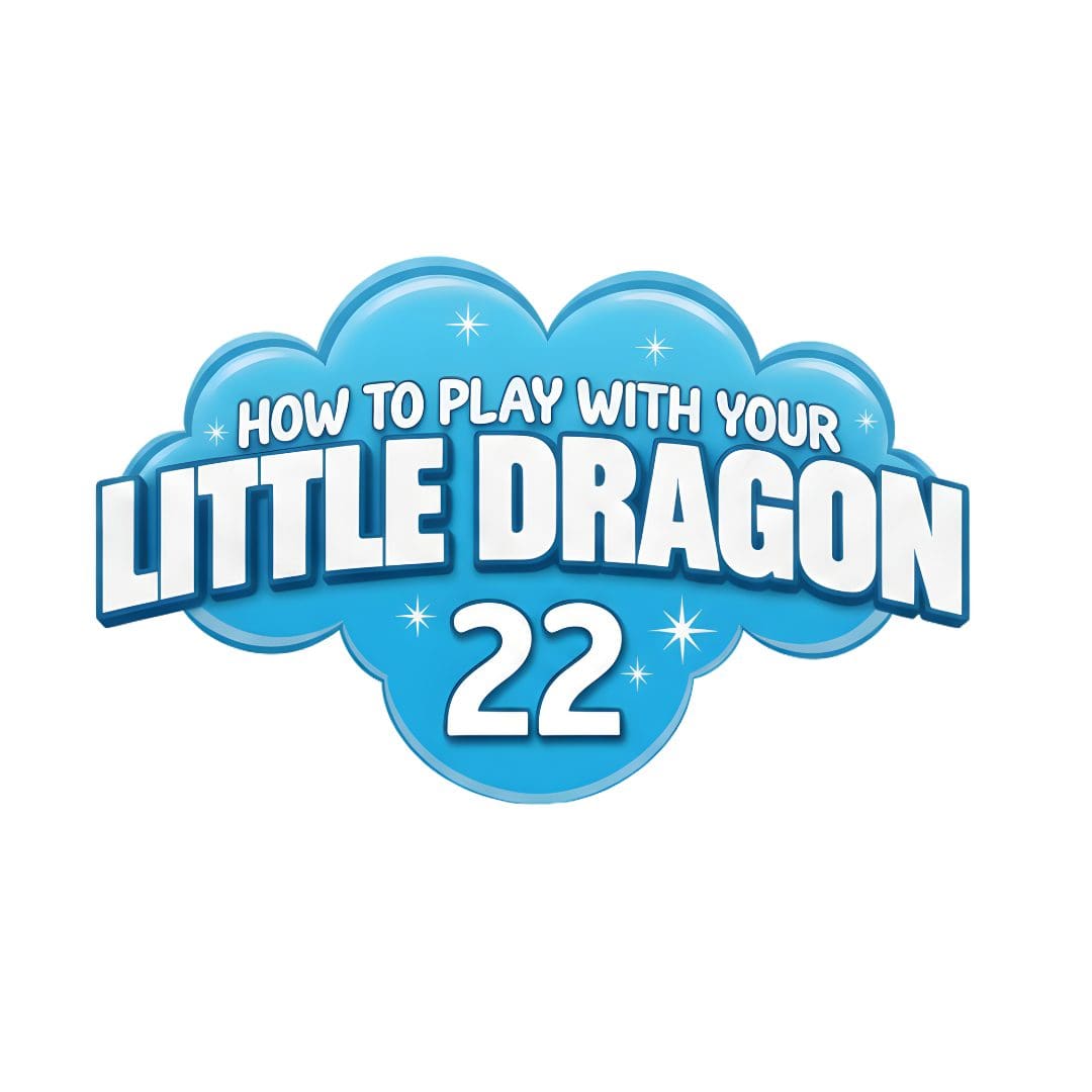 How to play with your Little Dragon 22